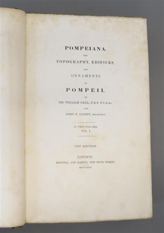 Gell, William Sir and Gandy, John P - Pomeiana; The Topography, Edifices, and Ornaments of Pompeii, vol 1 only (of 2), qto, large paper